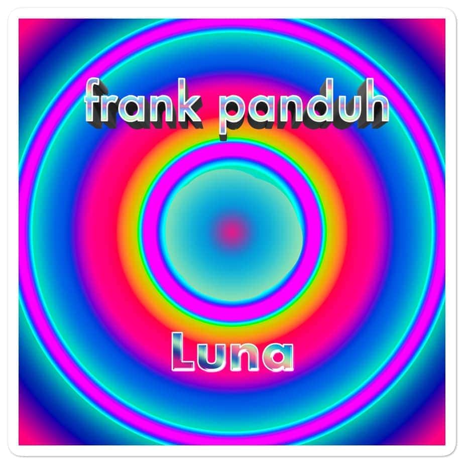 Frank Panduh - Luna (2021) Album Art