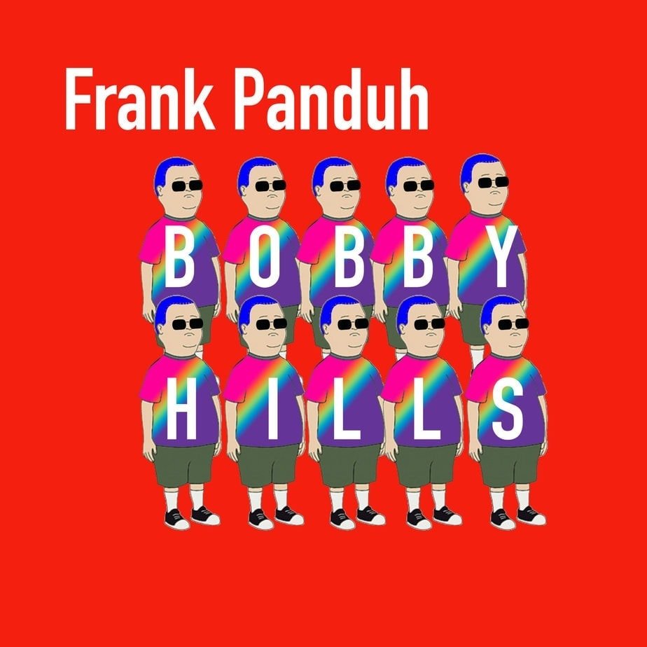frank panduh bobbyhills album art