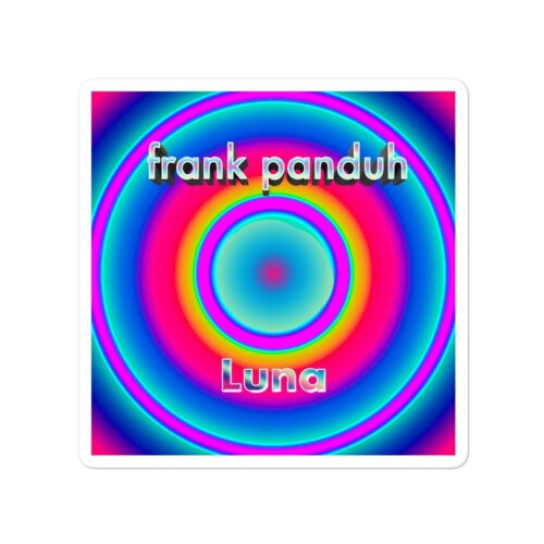 Frank Panduh - Luna (2021) Sticker